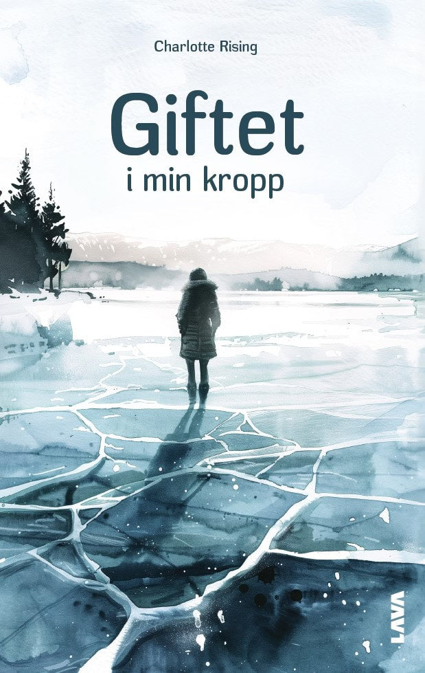 Rising, Charlotte | Giftet i min kropp