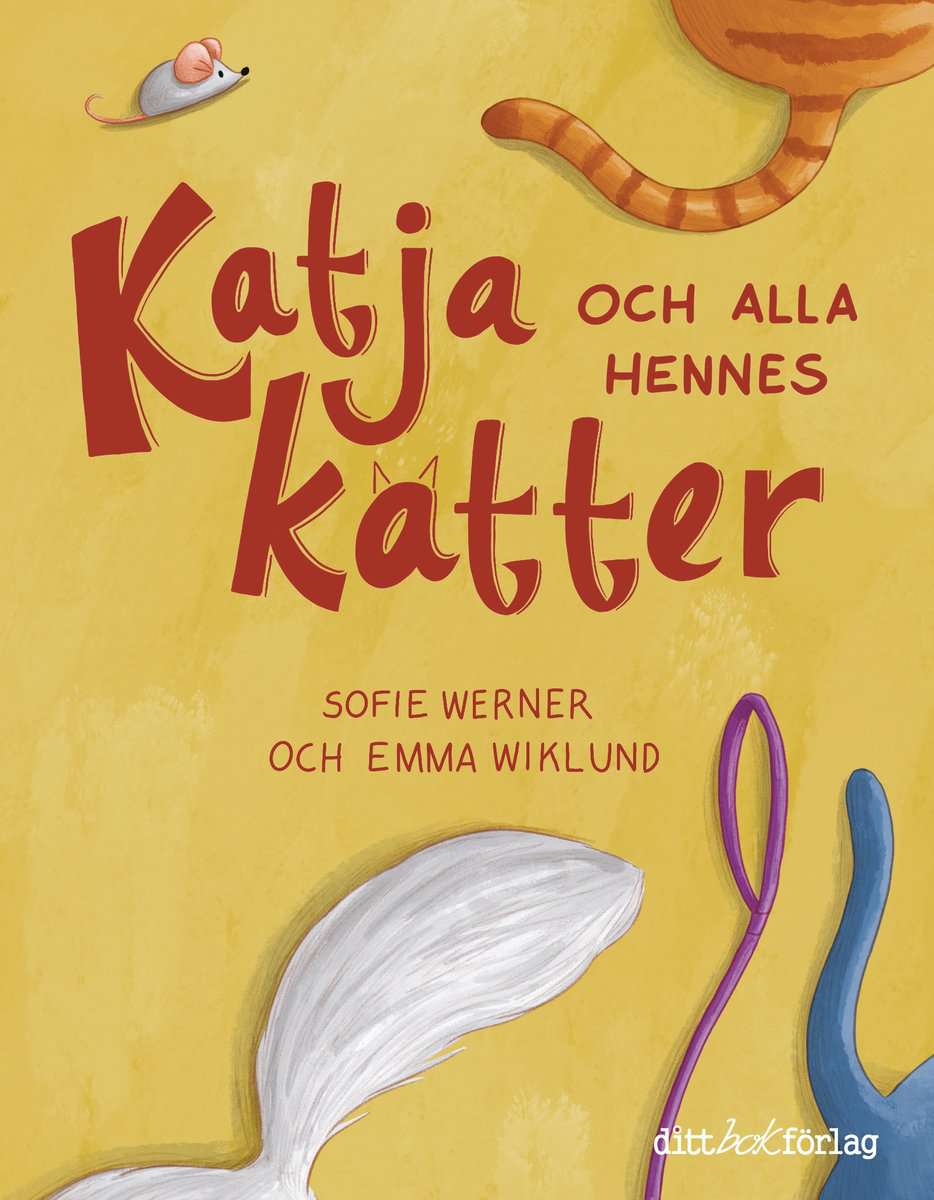 Werner, Sofie | Katja och alla hennes katter