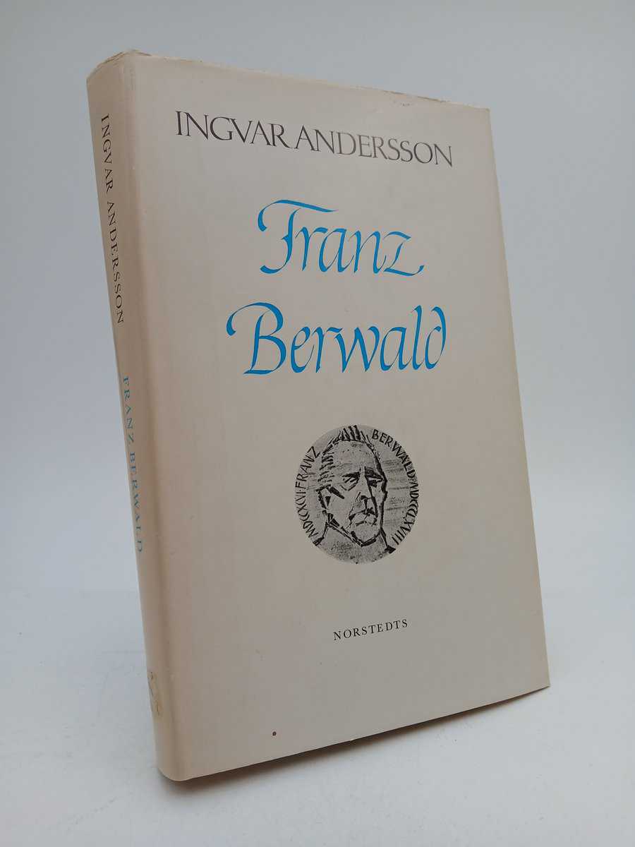 Andersson, Ingvar | Franz Berwald