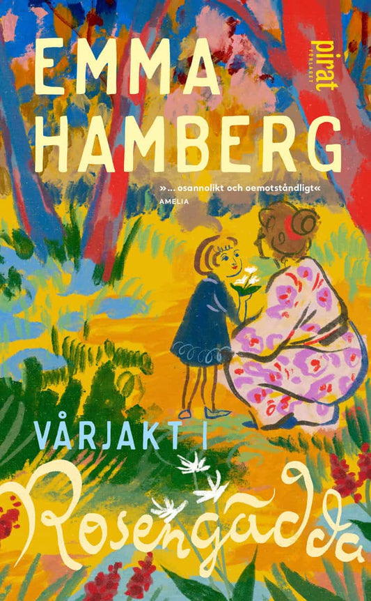 Hamberg, Emma | Vårjakt i Rosengädda