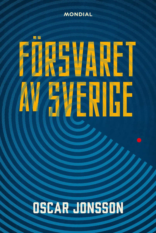 Jonsson, Oscar | Försvaret av Sverige