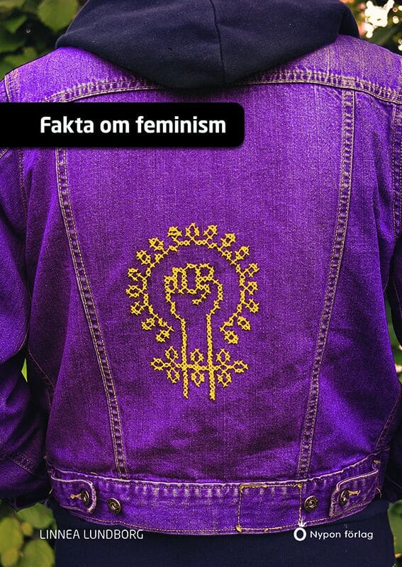 Lundborg, Linnea | Fakta om feminism