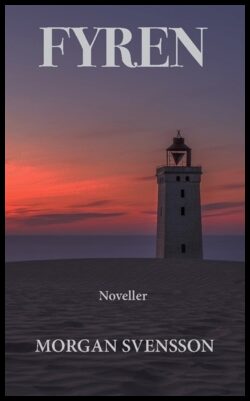 Svensson, Morgan | Fyren