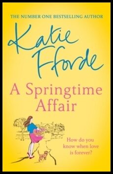Fforde, Katie | A Springtime Affair