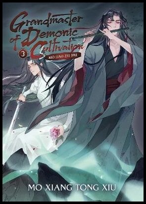 Mo Xiang Tong Xiu | Grandmaster of Demonic Cultivation : Mo Dao Zu Shi (Novel) Vol. 3