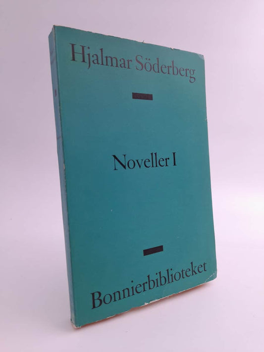 Söderberg, Hjalmar | Noveller I