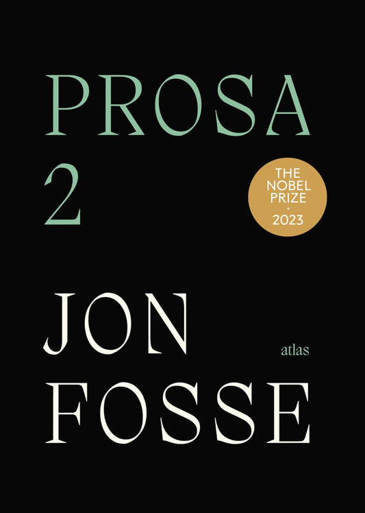 Fosse, Jon | Prosa 2