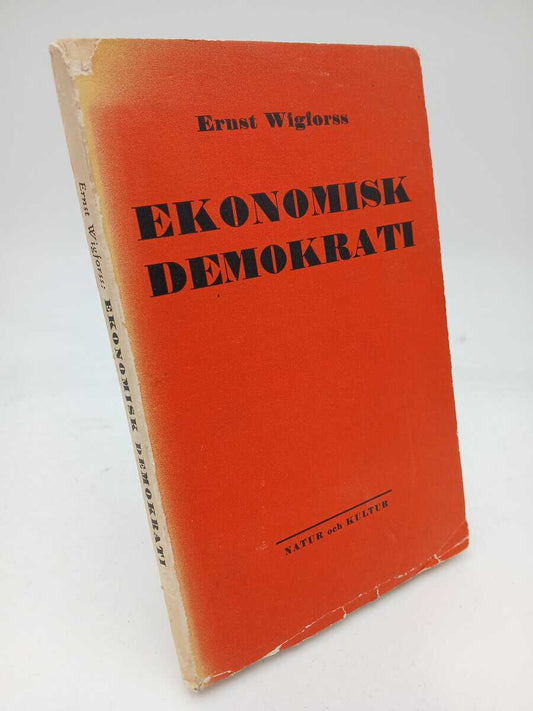 Wigforss, Ernst | Ekonomisk demokrati