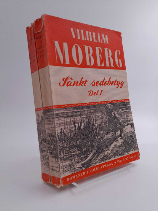 Moberg, Vilhelm | Sänkt sedebetyg