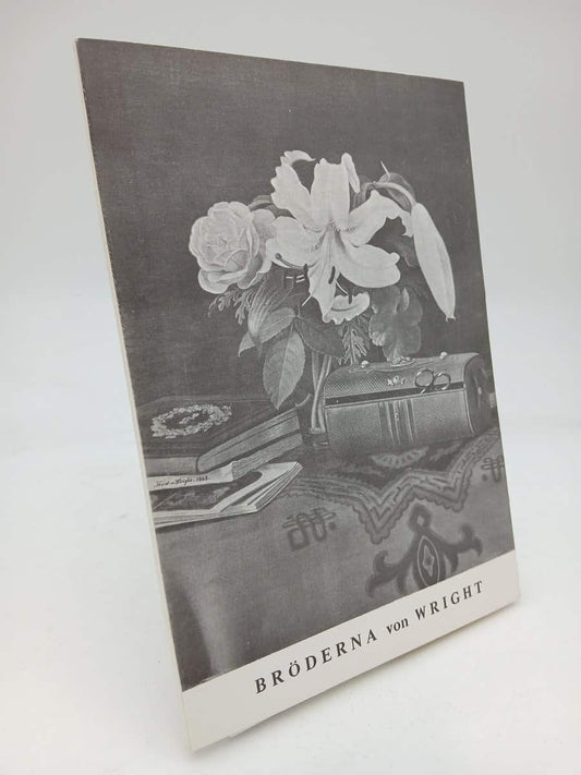 Bröderna von Wright : Prins Eugens Waldemarsudde och konstmuseet i Ateneum, Helsingfors, 7 Juni - 19 augusti 1973