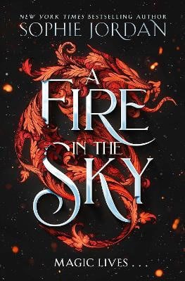 Jordan, Sophie | A Fire in the Sky