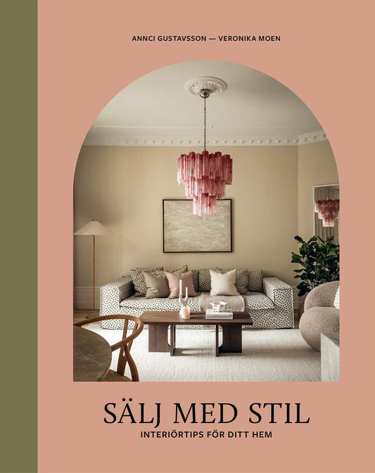 Gustavsson, Annci | Moen, Veronika | Sälj med stil