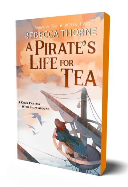 Thorne, Rebecca | A Pirate's Life for Tea