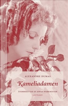 Dumas, Alexandre | Kameliadamen (lättläst)