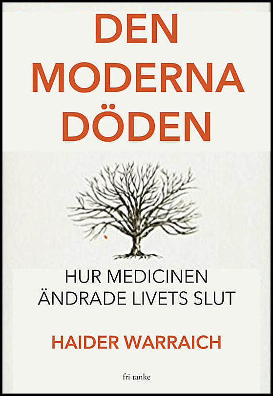 Warraich, Haider | Den moderna döden