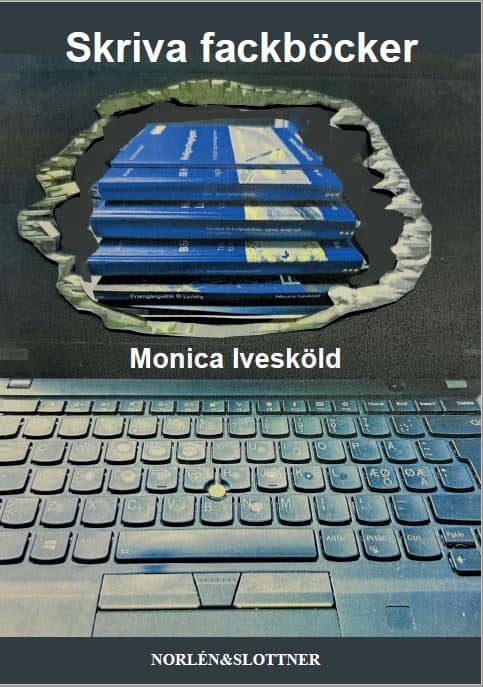 ivesköld, Monica | Skriva fackböcker