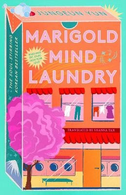 Yun, Jungeun | Marigold Mind Laundry