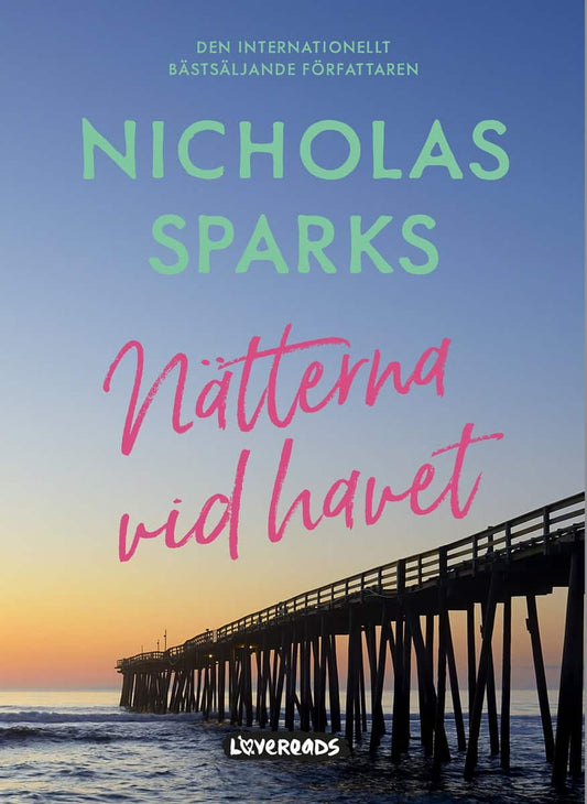 Sparks, Nicholas | Nätterna vid havet