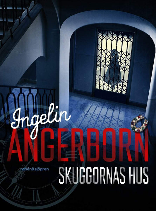 Angerborn, Ingelin | Skuggornas hus