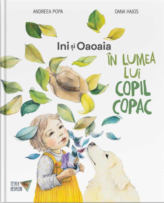 Popa, Andrea | In lumea lui Copil Copac