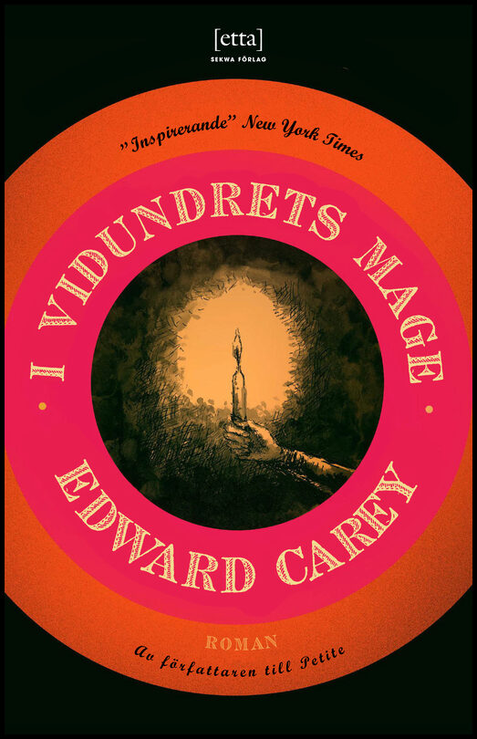 Carey, Edward | I vidundrets mage