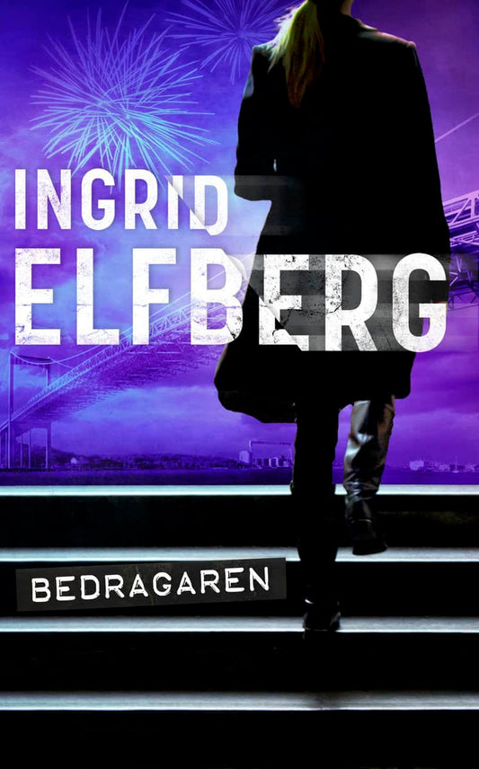 Elfberg, Ingrid | Bedragaren