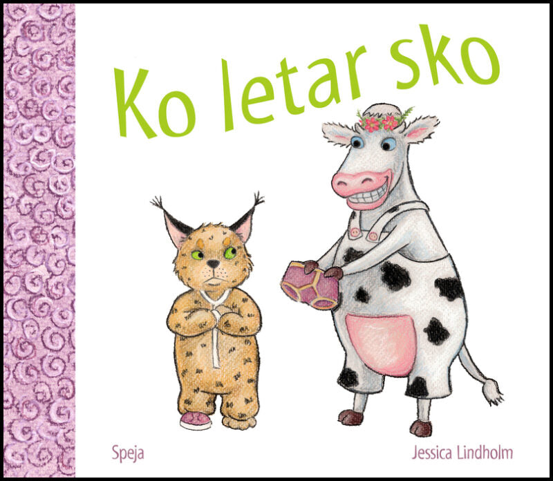 Lindholm, Jessica | Ko letar sko