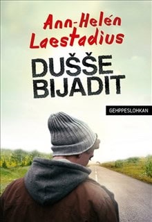 Laestadius, Ann-Helén | Dusse bijadit / Lättläst