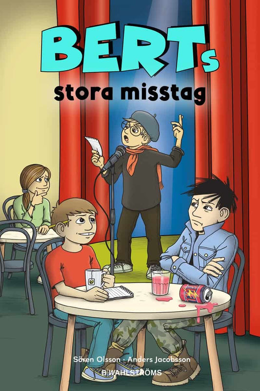 Olsson, Sören | Jacobsson, Anders | Berts stora misstag