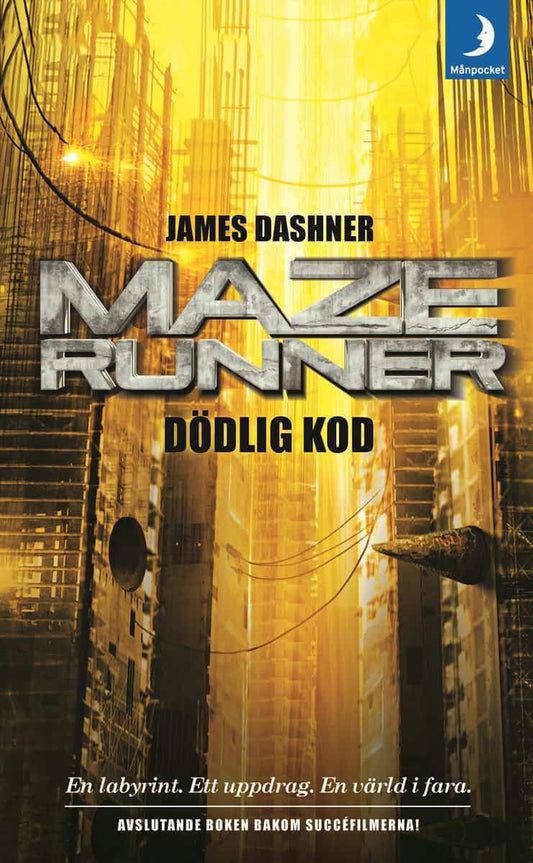 Dashner, James | Maze runner. Dödlig kod