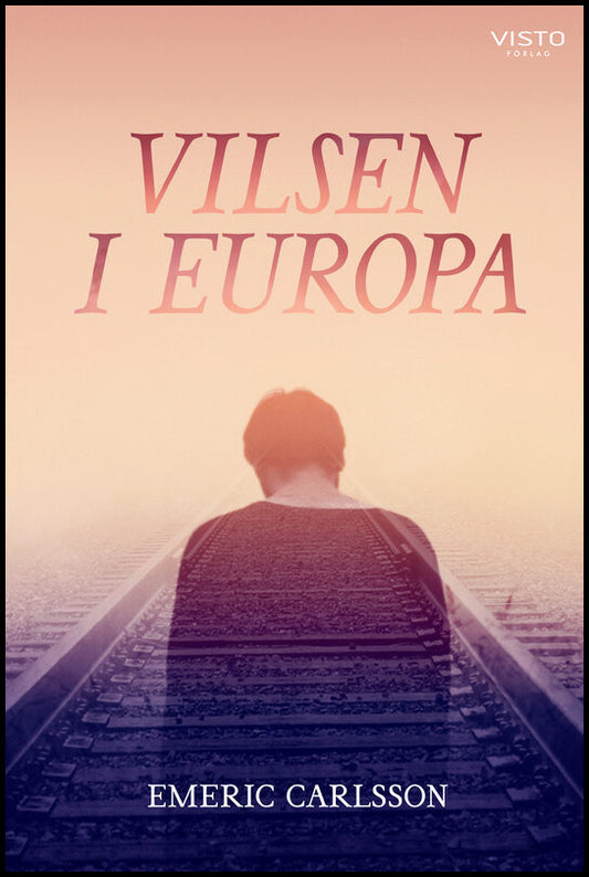 Carlsson, Emeric | Vilsen i Europa