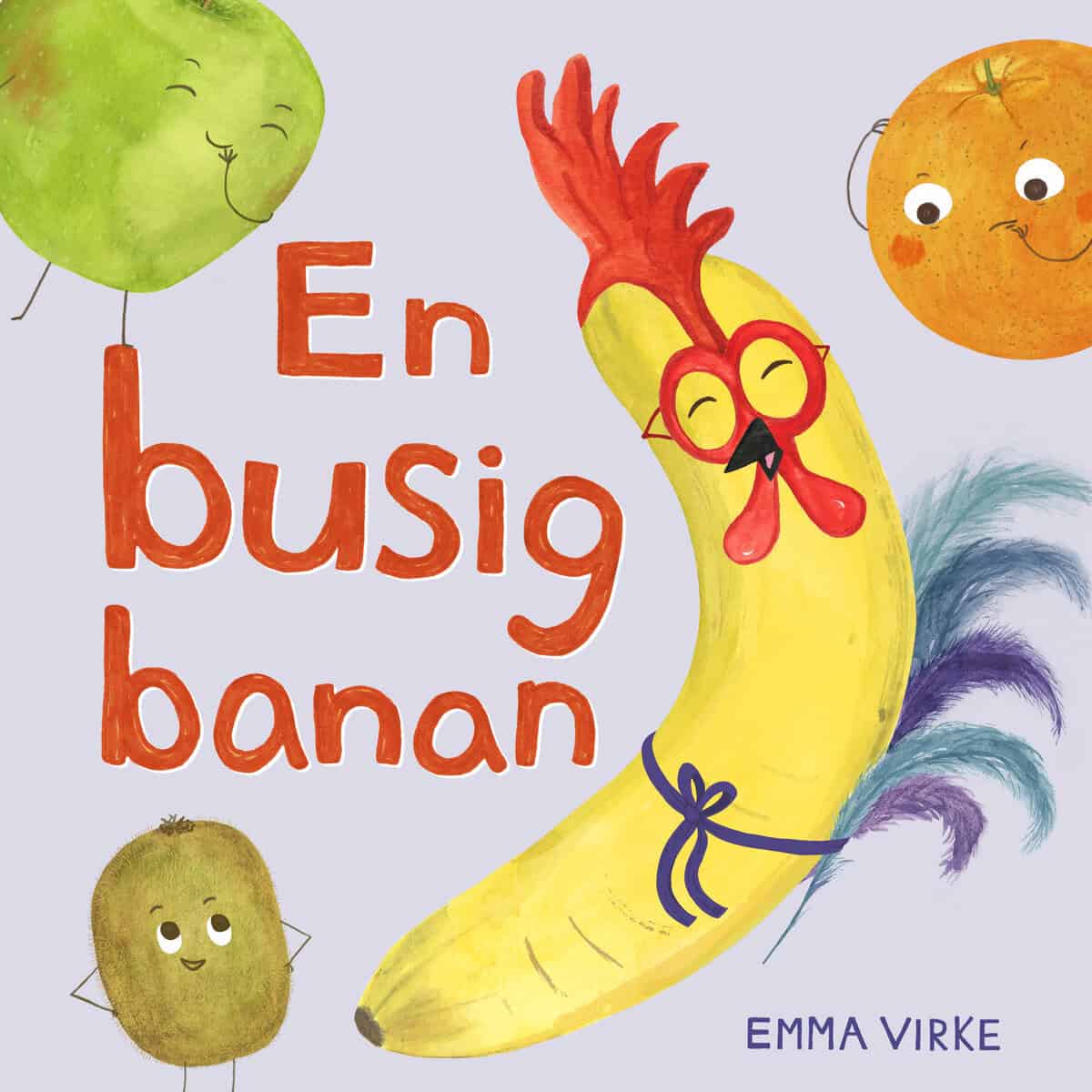 Virke, Emma | En busig banan
