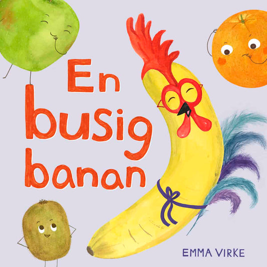 Virke, Emma | En busig banan