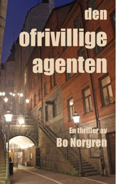 Norgren, Bo | Den ofrivillige agenten