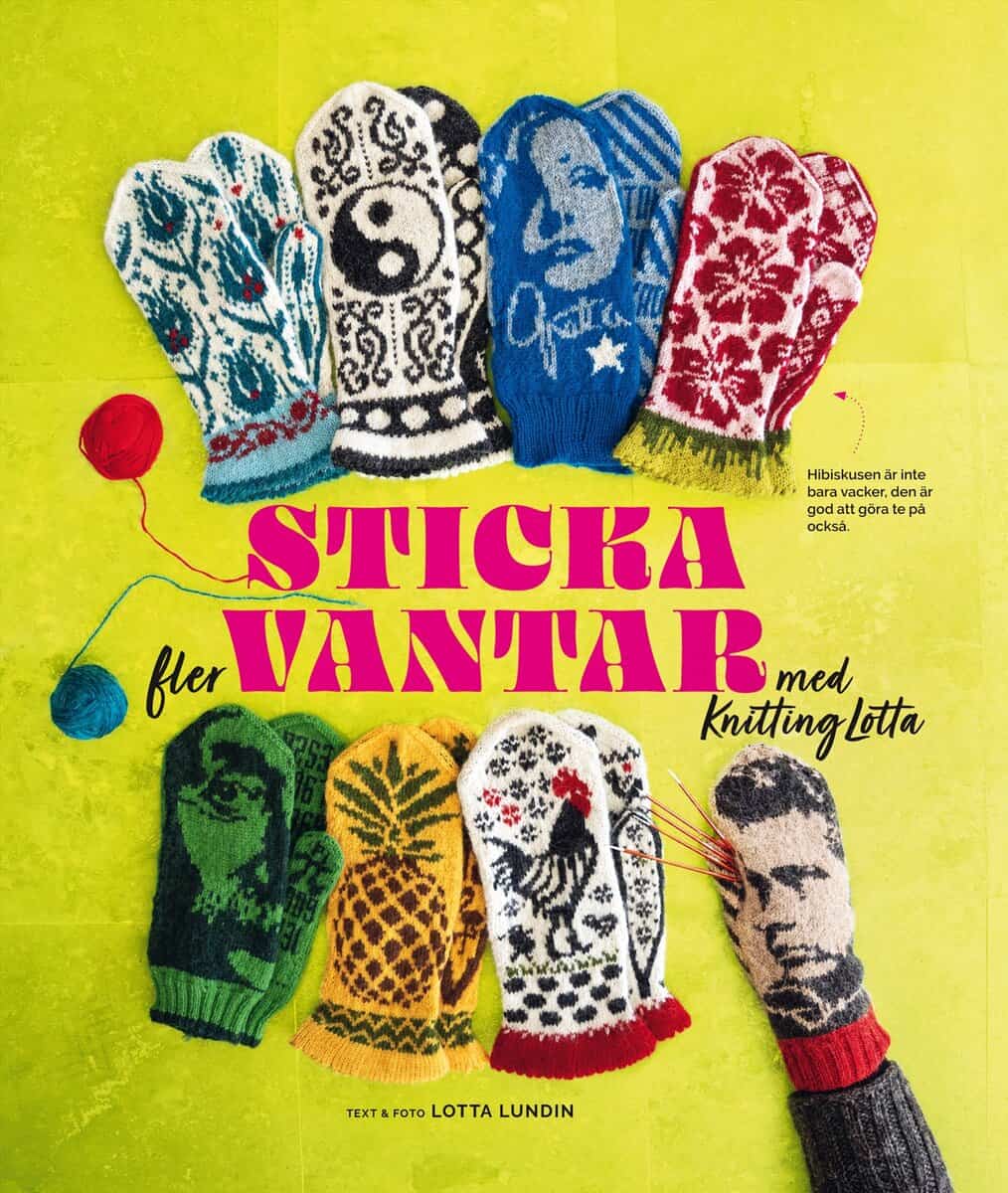 Lundin, Lotta | Sticka fler vantar med Knitting Lotta
