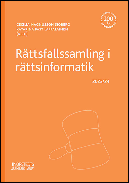 Rättsfallssamling i rättsinformatik : 2023/24