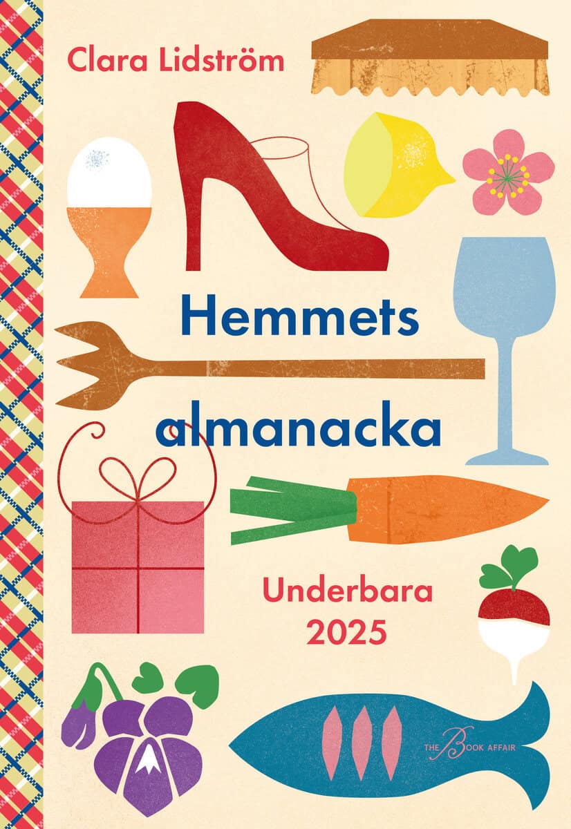 Lidström, Clara | Hemmets almanacka : Underbara 2025