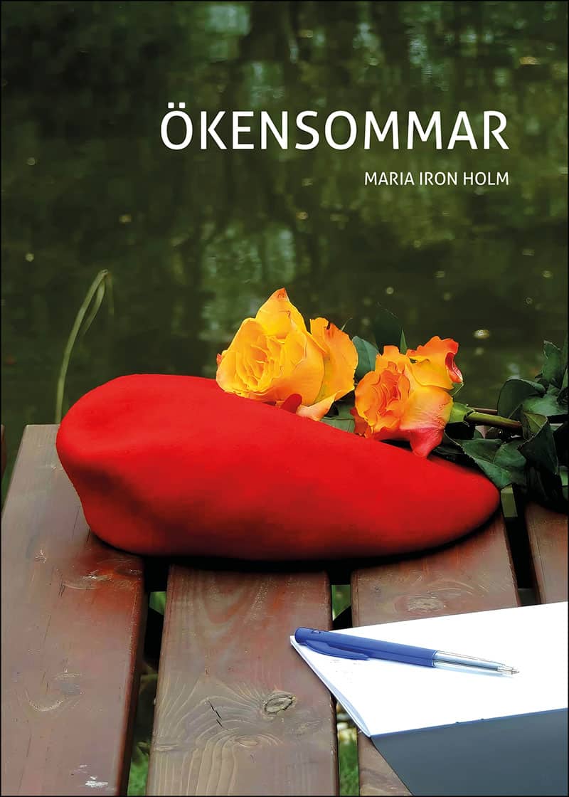 Holm, Maria Iron | Ökensommar