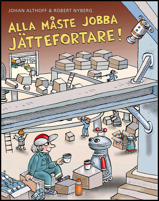 Althoff, Johan | Nyberg, Robert | Alla måste jobba jättefortare!