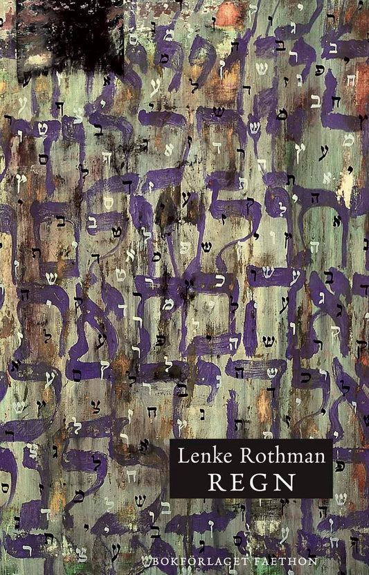 Rothman, Lenke | Regn