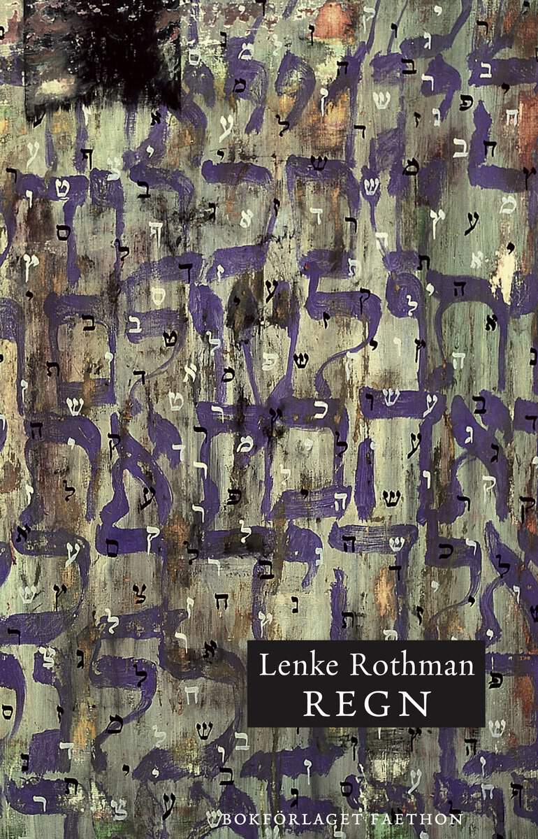 Rothman, Lenke | Regn
