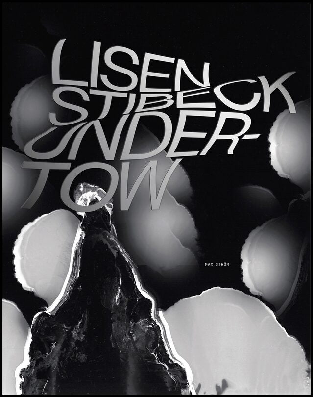 Stibeck, Lisen | Undertow