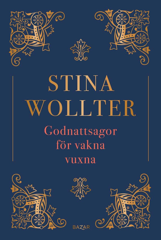 Wollter, Stina | Godnattsagor för vakna vuxna