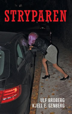 Broberg, Ulf | Genberg, Kjell E. | Stryparen