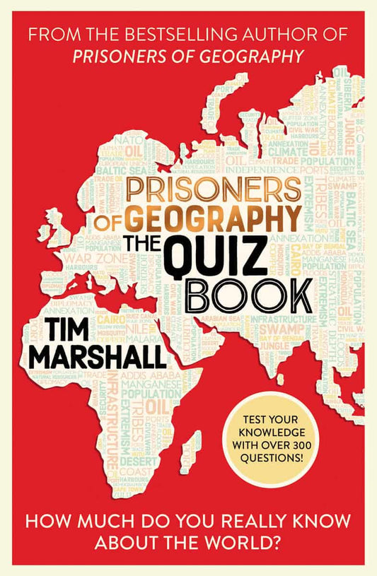 Marshall, Tim | Prisoners of Geography The Quiz Book