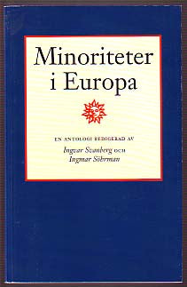 Svanberg, Ingvar / Söhrman, Ingmar | Minoriteter i Europa : En antologi