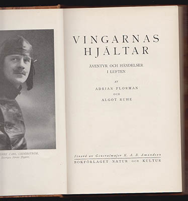 Florman, Adrian | Ruhe, Algot (1889-1978) | Vingarnas hjältar : Äventyr och händelser i luften