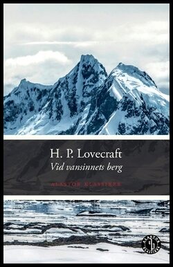 Lovecraft, H. P. | Vid vansinnets berg