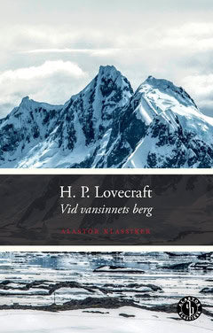 Lovecraft, H. P. | Vid vansinnets berg