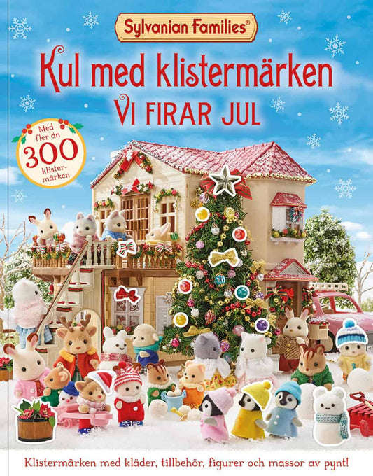 Sylvanian Families : Kul med klistermärken vi firar jul